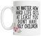 No Matter How Hard Life Gets at Least You Don't Have Ugly Children Mug - Funny Gift Idea for Mum - Tea Or Coffee Mug 11oz