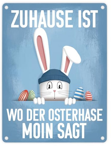Zuhause ist wo der Osterhase moin sagt witziges Metallschild in 15x20 cm lustige Osterdekoration niedliches Blechschild für Ostern in Norddeutschland um das Haus oder die Wohnung