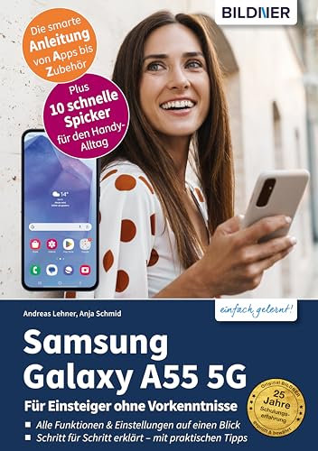 Samsung Galaxy A55 5G: Für Einsteiger ohne Vorkenntnisse