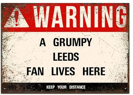 Nodrex Football Metal Sign for Leeds Fans, Funny Grumpy Fan Lives Here Wall Art, Vintage Tin Iron Poster for Garden Yard Home Bar Decor, Outdoor Football Posters Gift 30 x 20 cm 12 x 8 Inch