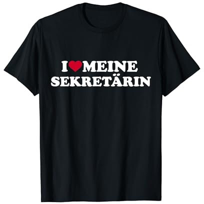 Ich liebe meine Sekretärin T-Shirt T-Shirt