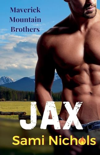 Jax (Maverick Mountain Brothers, Band 1)
