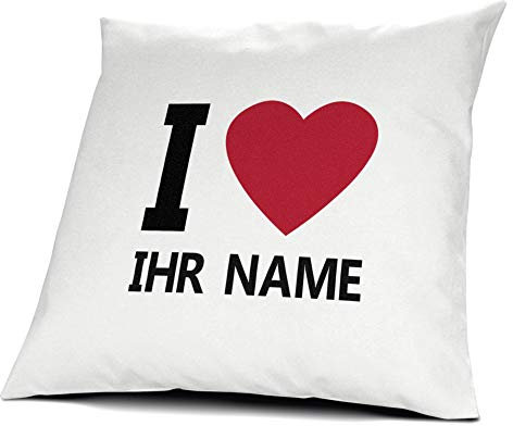 printplanet® Kissen mit Namen personalisiert - 100% Baumwoll Kopfkissen - Motiv I Love individuell gestalten - Kissenbezug inkl. Füllung - 40 x 40 cm