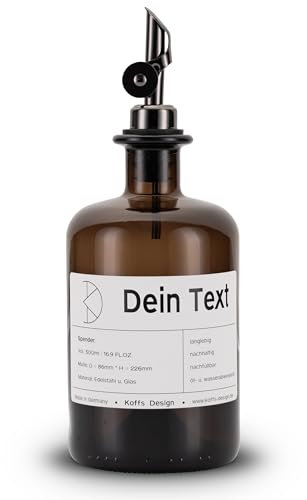 Koffs Design Ölflaschen zum Befüllen - Moderner Ölspender aus Braunglas mit Edelstahl Ausgießer – Spender für Öl und Essig - individuell bedruckbare Flaschen für jeden Inhalt - 500ml - Dein Text