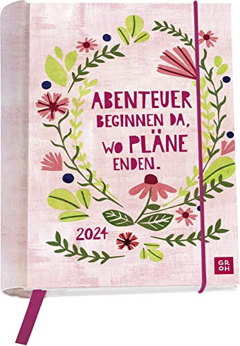 Abenteuer beginnen da, wo Pläne enden - Kalenderbuch A6 - Kalender 2024 - Groh-Verlag - Taschenkalender mit Schulferien, Lesebändchen und Postkarten - 12,1 cm x 15,6 cm