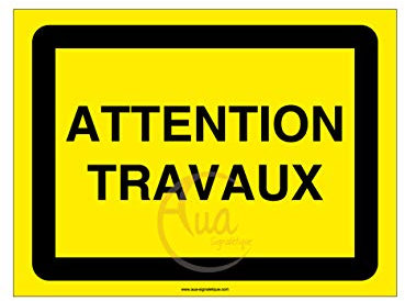 Panneau de Chantier en AKILUX 5mm - KC1 Indication de Chantier (600 x 450 mm Akilux 5 mm, Panneau KC1 Attention TRAVAUX)
