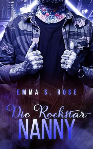 Die Rockstar-Nanny (Die Nanny-Agentur 4)