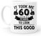 Taza de café de 60 cumpleaños, regalos de cumpleaños de 1963 para hombres y mujeres, regalos de 60 años para hombres y mujeres, se tardaron 60 años en verse tan bien, regalos de 60 cumpleaños para él,
