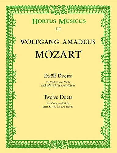 12 Duette Fuer 2 Hoerner KV 487. Violine, Viola