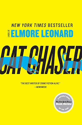 Cat Chaser: A Novel (English Edition)