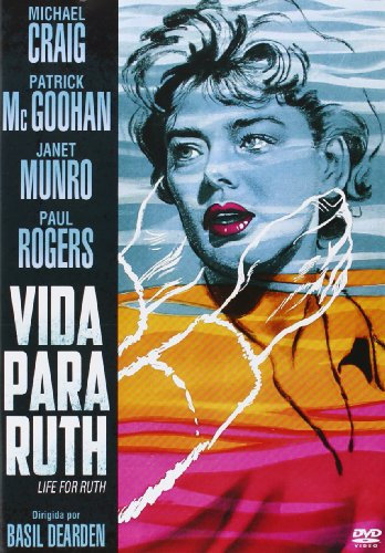 Life for Ruth - Vida para Ruth - Basil Dearden