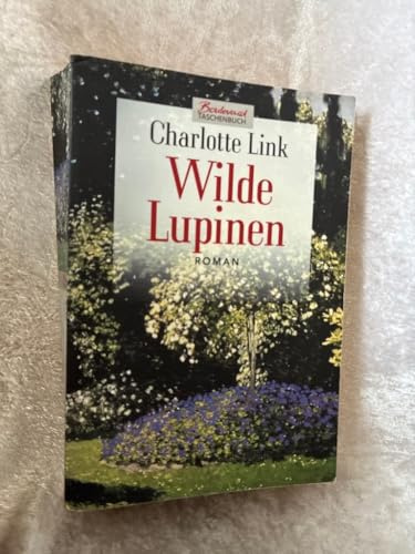 Wilde Lupinen : Roman. Boulevard-Taschenbuch