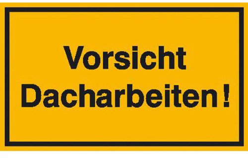 Betriebsausstattung24 Vorsicht Dacharbeiten! - Aluminium, geprägt - 40,0 x 25,0 cm - Hinweisschild Baustellenkennzeichnung