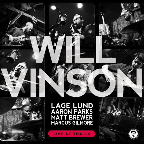 Will Vinson - Live at Smalls