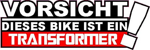 NetSpares 1 x Aufkleber Vorsicht Dieses Bike Ist EIN Transformer Autoaufkleber Tuning Fun