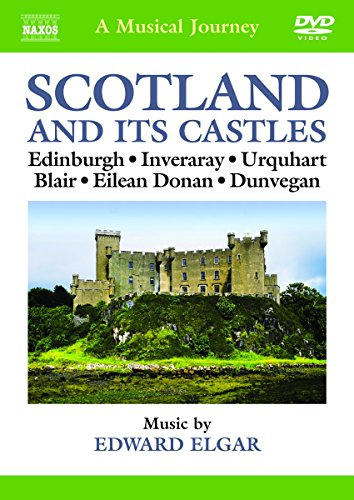 Elgar: Musical Journey: Scotland