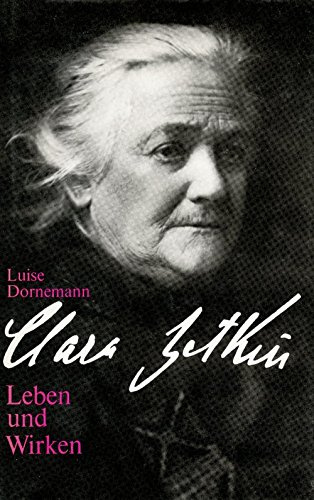Clara Zetkin. Leben und Wirken