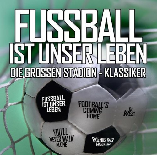 Fussball Ist Unser Leben-die Grossen Stadion Kla