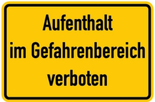 LEMAX® Aufkleber Hinweisschild, Aufenthalt im Gefahrenbereich verboten, 200x300mm Folie selbstklebend gelb/Schriftfarbe: schwarz