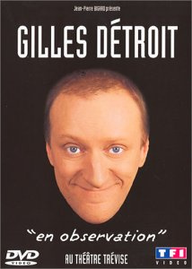 Gilles Détroit en observation [FR Import]