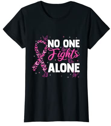 Damen Breast Cancer Awareness No One Fights Alone Warrior T-Shirt
