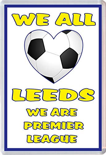 We All Love Leeds - We are Premier League - Jumbo Fridge Magnet/Magnets