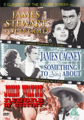 Classic Westerns Vol 6 - Pot O' Gold / Something to Sing About / Riders of Destiny [DVD]