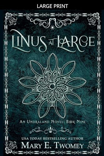 Linus at Large (Undraland, Band 9)