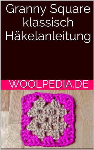 Granny Square klassisch Häkelanleitung