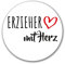 Huuraa Aufkleber Erzieher mit Herz Geschenk 10cm Sticker Erzieher Geschenkidee