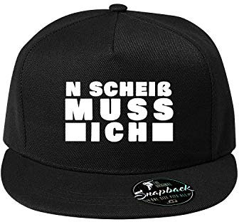 n´scheiß muss ich Baumwolle Baseball Cap, Basecap - Unisex Cap, Sport, Reisen, Style - Baseball Cap, Mütze (Cap 462-Schwarz)