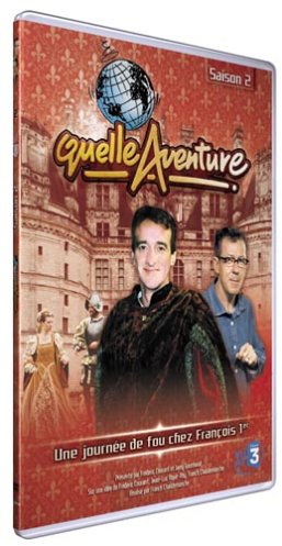 Quelle aventure ! : une journée de fou chez François 1er (Edition thin pack)