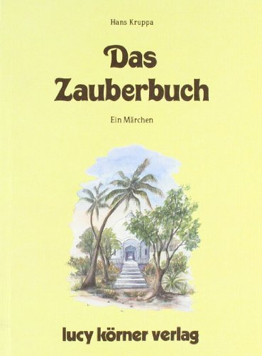 Das Zauberbuch von Kruppa. Hans (1990) Taschenbuch