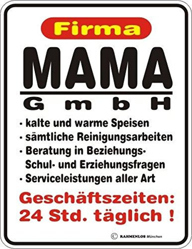 RAHMENLOS Original Blechschild für die Mutter: Mama GmbH - kalte und warme Speisen, Reinigungsarbeiten