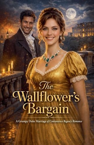 The Wallflower's Bargain
