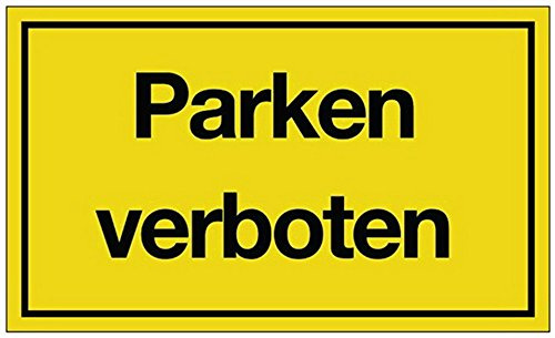 Hinweiszeichen Hinweisschild B 250 x H 150 mm -Parken verboten- schwarz/gelb
