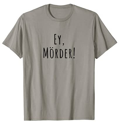 Ey, Mortier ! Orage à la tête et aux frites T-Shirt