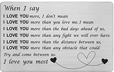 Yobent When I Say I Love You More Most Gifts for Him Men, Husband from Wife Present to Man, Romantic Lover Anniversary Wallet Card, Deployment Gift Ideas