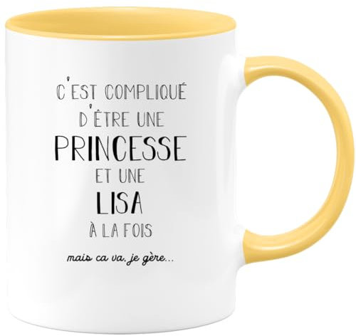 quotedazur Café-Croissant - Mug Prénom Lisa Compliqué D'Être Une Princesse Et Une Lisa Mais Ca Va Je Gère - Cadeau Noël Prénom Tasse - Jaune/Céramique