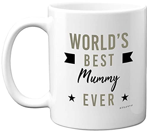 Birthday Mugs for Mummy - World's Best Mummy Ever Mug - Best Gifts, Gift Ideas for Birthday, Mother's Day Gifts Coffee Mug, Perfect Christmas, 11oz Ceramic Dishwasher Safe