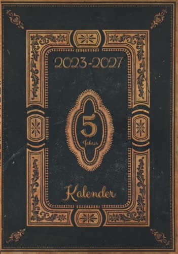 5 Jahres Kalender 2023 - 2027 vintage: Jahresplaner gebunden, Terminplaner und Feiertage mit To-Do-Liste, Zielen, Adressen, Kontakten und Notizen | 60 Monats Kalender | Geschenkidee