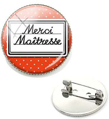 Broche « Merci Maitresse » - Broche « Super Maitresse Maman » - Pour vêtements, sac - Accessoires