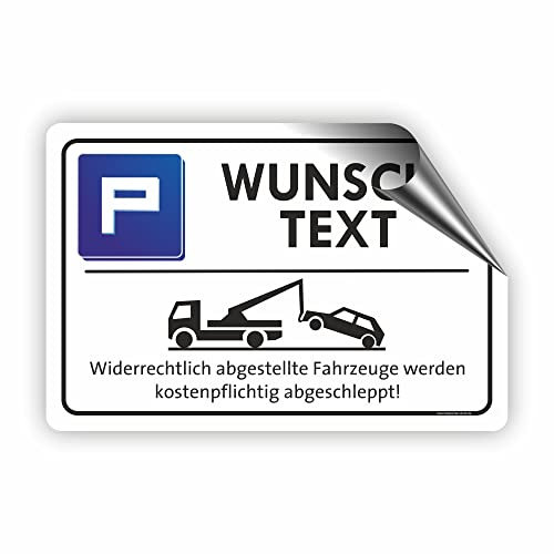 TEXT NACH WUNSCH - Parkplatz Schild/ PV-055 (75x50cm Aufkleber)