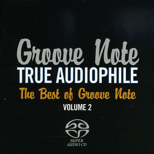 True Audiophile: Best Of Groove Note Vol.2
