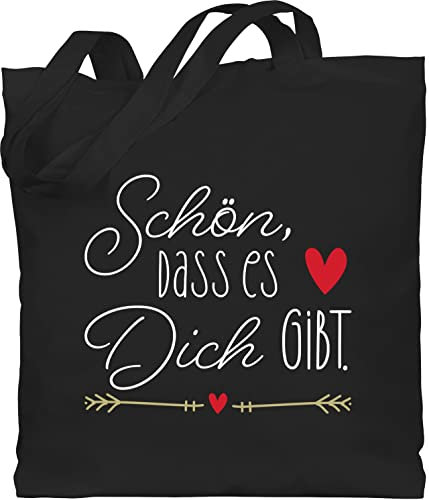 Shirtracer Baumwolltasche - Valentinstag Taschen - Schön dass es dich gibt - Geschenke für Frauen Weihnachts-Geschenk Geschenkideen Freundin Schwester Lieblingsmensch Weihnachten - Unisize - Schwarz