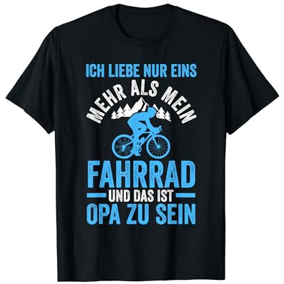 ich liebe Fahrrad und Opa Radfahren T-Shirt