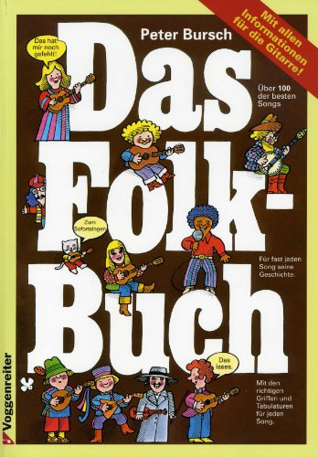 Logistikzentrum Voggenreiter Verlag GmbH DAS Folk Buch - arrangiert für Gitarre [Noten/Sheetmusic] Komponist: Bursch Peter