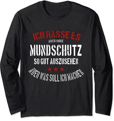 Lustiger Spruch Mundschutz Atemschutzmaske Mund Nasen Schutz Langarmshirt
