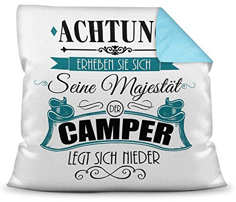 Print Royal Kissen mit Spruch für Camper - Seine Majestät der Camper legt Sich nieder - Camping/Urlaub/Deko Wohnmobil/Geschenkidee - Farbkissen Rückseite Hellblau