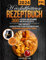 XXL Heissluftfritteuse Rezeptbuch: 300 leckere und gesunde Airfryer Rezepte | Das grösste Heissluftfritteuse Kochbuch mit Nährwertangaben & Tipps | ... Gesundes Kochen ohne Fett oder Öl!